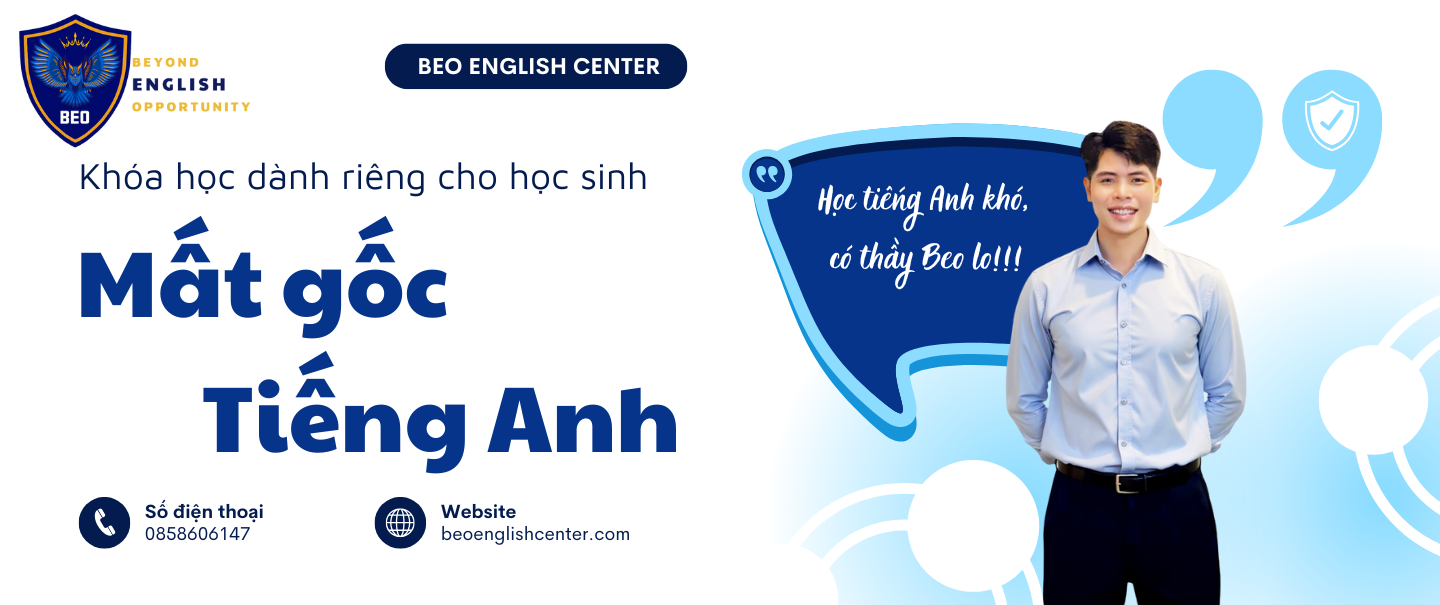 Khóa học dành riêng cho học sinh mất gốc tiếng Anh